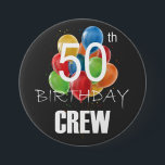 50th Birthday Crew 50 Party Crew Group Round 7.5 Cm Round Badge<br><div class="desc">50th Birthday Crew 50 Party Crew Group Friends BDay design Gift Round Button Classic Collection.</div>