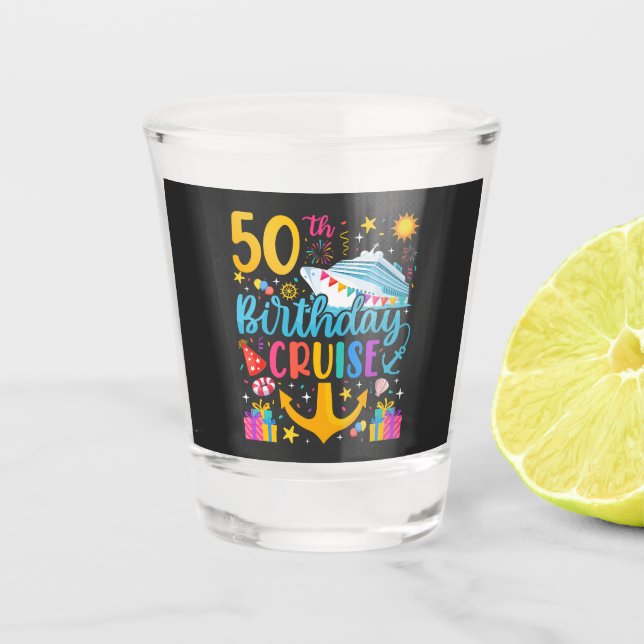 50th Birthday Cruise B-Day Party Shot Glass (Front)
