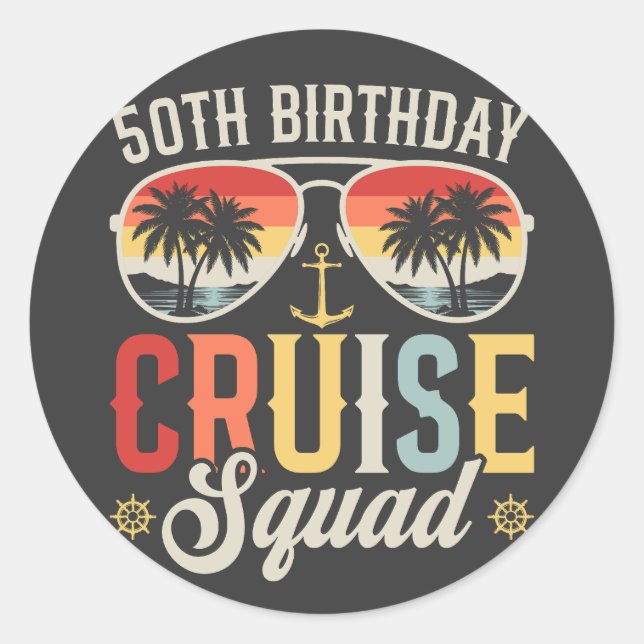 50TH Birthday Cruise Squad Family Matching Classic Round Sticker (Front)