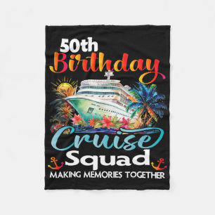 50th Birthday Cruise Squad Friends Family Vacation Fleece Blanket