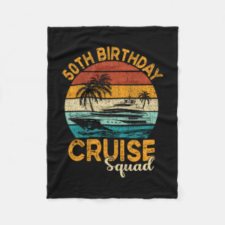 50th Birthday Cruise Squad Gifts 2025 Matching Par Fleece Blanket