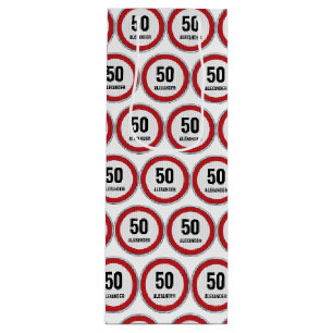 50th Birthday CUSTOM AGE Speed Limit Sign Wine Gift Bag