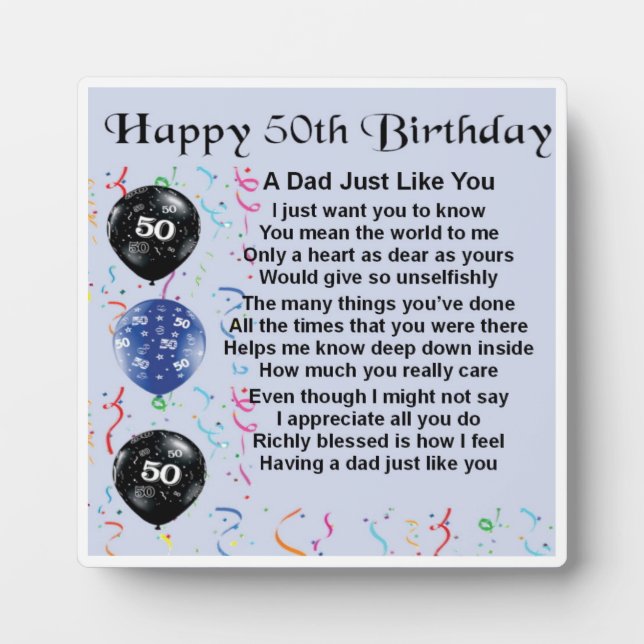 50th  Birthday Dad Poem Plaque (Front)