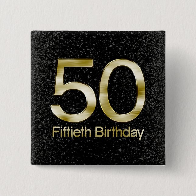 50th Birthday, Elegant Black Gold Glam 15 Cm Square Badge (Front)