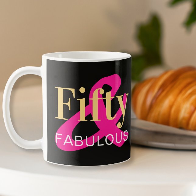 50th Birthday Fifty and Fabulous Hot Pink Black Coffee Mug (Creator Uploaded)