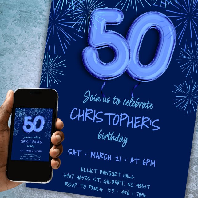 50th Birthday for Him Blue Foil Balloon Fireworks Invitation (Creator Uploaded)