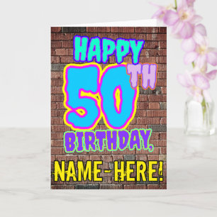 50th Birthday - Fun, Urban Graffiti Inspired Look Card