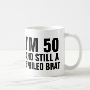 50TH BIRTHDAY FUNNY COFFEE MUGS, BRAT COFFEE MUG