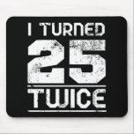 50th Birthday Funny Mouse Pad<br><div class="desc">50th Birthday Funny</div>