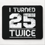 50th Birthday Funny Mouse Pad<br><div class="desc">50th Birthday Funny</div>