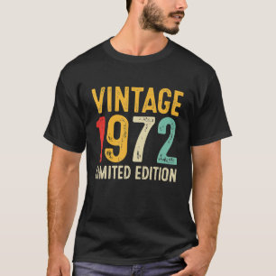 50th Birthday Gift 50 Years Old Vintage 1972 T-Shirt