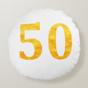 50th Birthday Gift Fifty Years Old Fiftieth Party Round Cushion