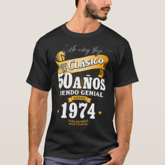 50Th Birthday Gift For Men In Spanish Regalo Cumpl T-Shirt