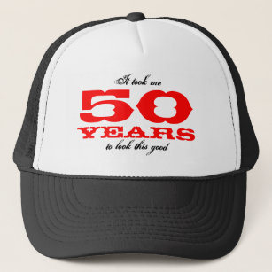 50th Birthday gift idea   Hat with funny quote