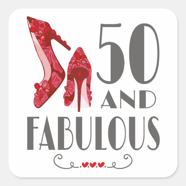 50th Birthday Gift Im 50 And Fabulous Gift Square Sticker (Front)