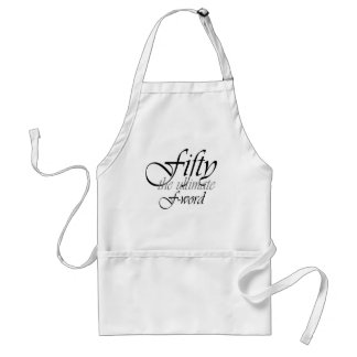 50th birthday gifts - Fifty, the ultimate F-Word! Standard Apron