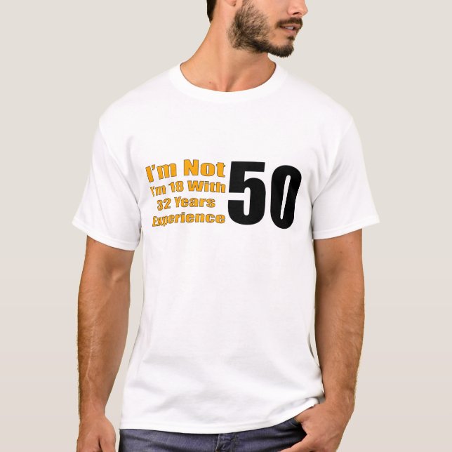 50th Birthday Gifts T-Shirt (Front)