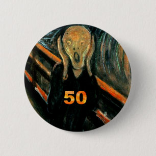 50th Birthday Gifts, The Scream 50! 6 Cm Round Badge