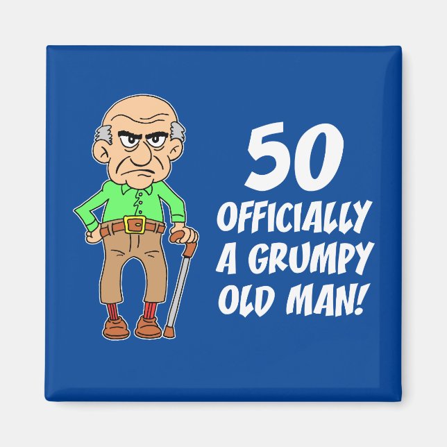 50th Birthday Grumpy Old Man Magnet (Front)