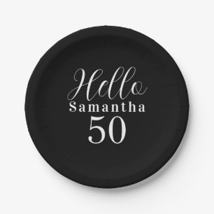 50th Birthday Hello 50 Black and White Party Paper Plate