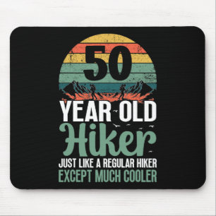 50th Birthday Hiker Mountain 50 Years Old Hiking L Mouse Pad