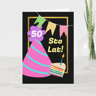 50th Birthday in Polish Sto Lat Custom Year Card