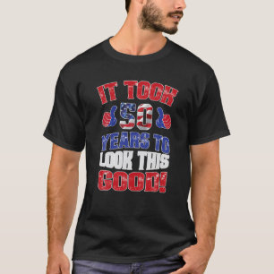50Th Birthday It Took Me 50 Years American 4Th Jul T-Shirt