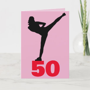 50TH BIRTHDAY KICK STRETCH KICK GREETING CARD