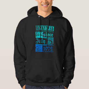 50th Birthday Legendary Since July 1972 Vintage Re Hoodie