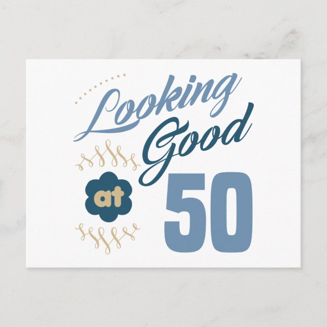 50th birthday Looking Good Postcard (Front)