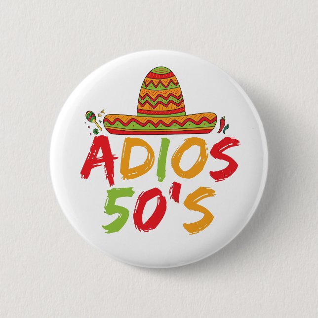 50th Birthday Mexican Party Cinco de Mayo Fiesta  6 Cm Round Badge (Front)