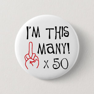 50th birthday Middle Finger Salute 6 Cm Round Badge