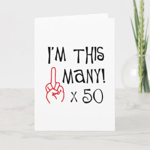 50th birthday Middle Finger Salute Card