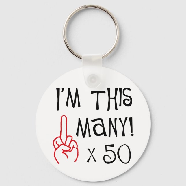 50th birthday Middle Finger Salute Key Ring (Front)