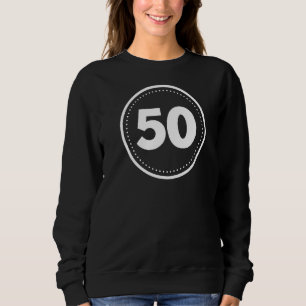 50th Birthday Number 50 Kids & Family Circle Fifty Sweatshirt