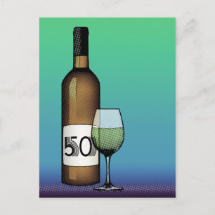 50th birthday or anniversary : wine bottle & glass postcard