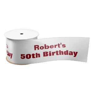 50th Birthday or ANY YEAR Custom Colour A07 Satin Ribbon