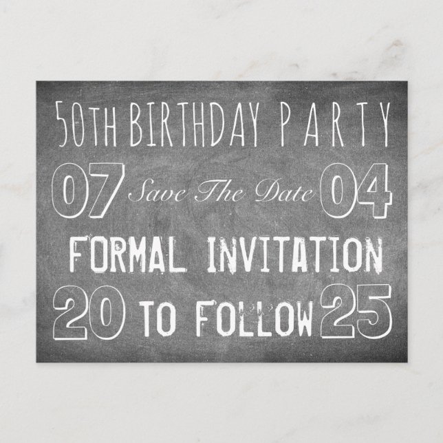 50th Birthday Party Save The Date Chalkboard Announcement Postcard (Front)