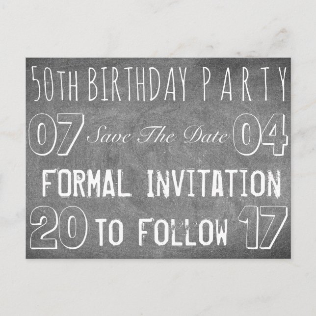 50th Birthday Party Save The Date Chalkboard Announcement Postcard (Front)