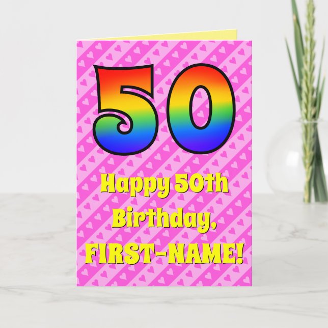 50th Birthday: Pink Stripes & Hearts, Rainbow # 50 Card (Front)
