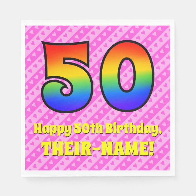 50th Birthday: Pink Stripes & Hearts, Rainbow # 50 Napkin (Front)