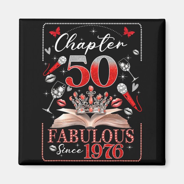 50th Birthday Queen Chapter 50 Fabulous Since 1976 Magnet (Front)