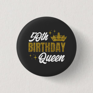 50th Birthday Queen Custom T-Shirt 3 Cm Round Badge