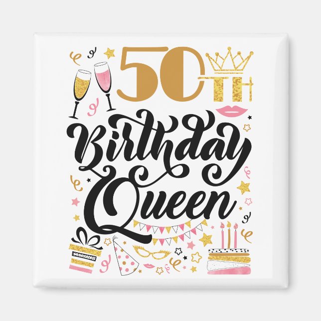 50th Birthday Queen Magnet (Front)