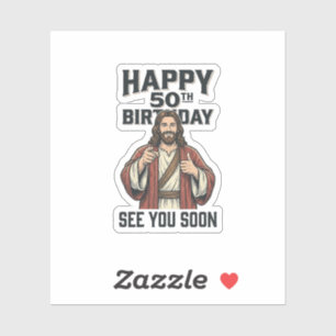 50th Birthday See You Soon Religious Humour Design