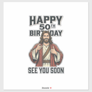 50th Birthday See You Soon Religious Humour Design