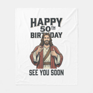50th Birthday See You Soon Religious Humour Design Fleece Blanket