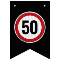 50th Birthday Speed Limit Sign - ANY AGE