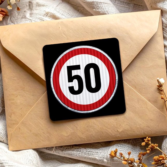 50th Birthday Speed Limit Sign - ANY AGE  Square Sticker (Creator Uploaded)