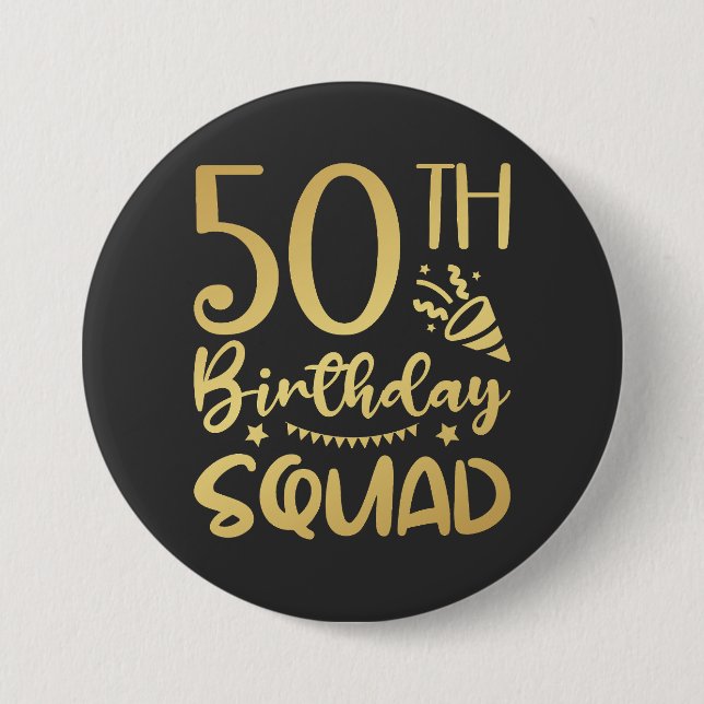 50th Birthday Squad 50 Party Crew Round 7.5 Cm Round Badge (Front)